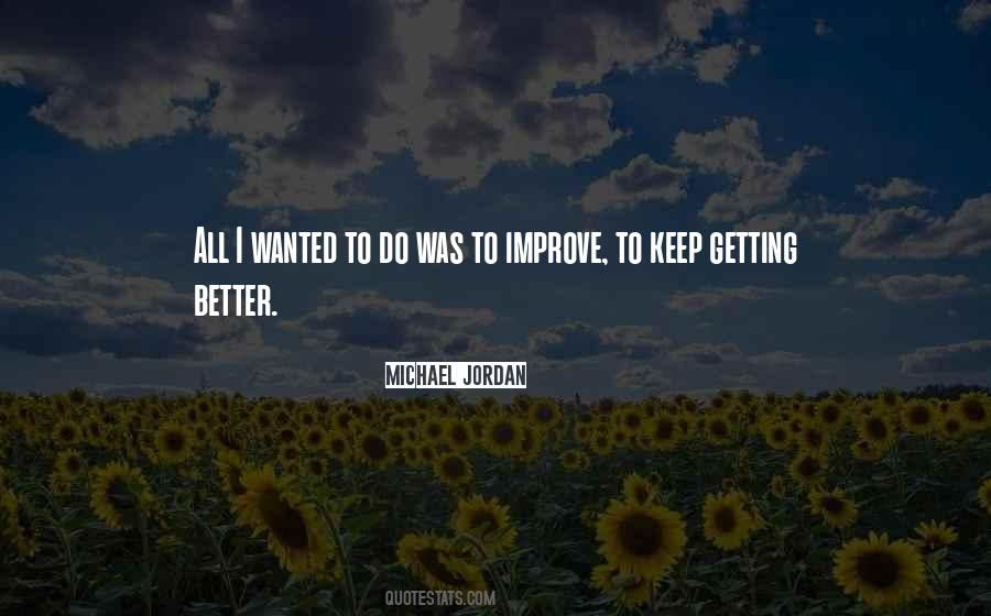 Getting Better Now Quotes #72143