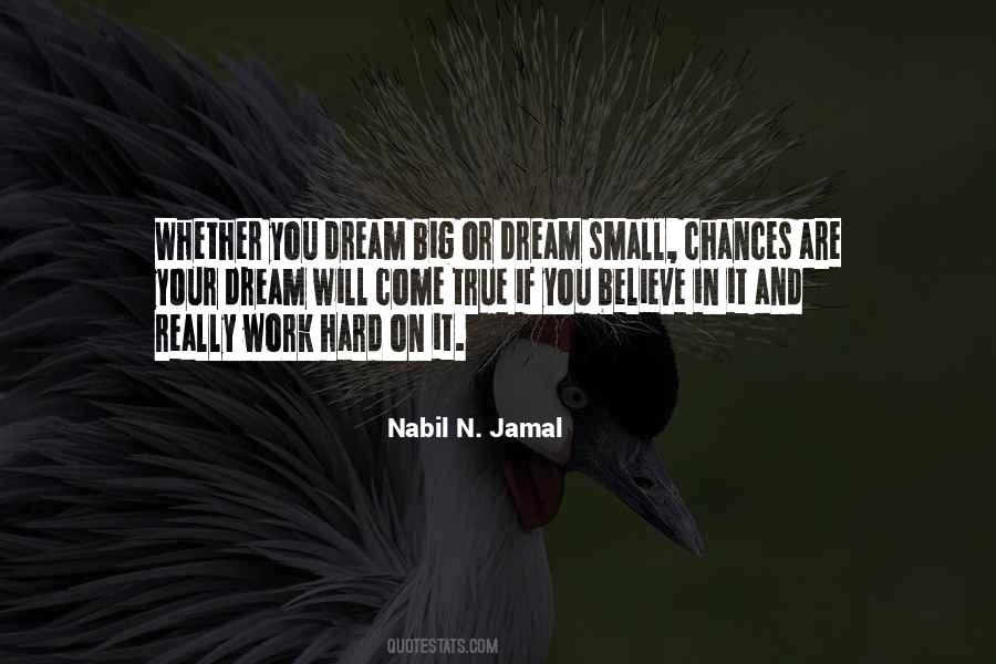 Believe Hard Work Quotes #1584092