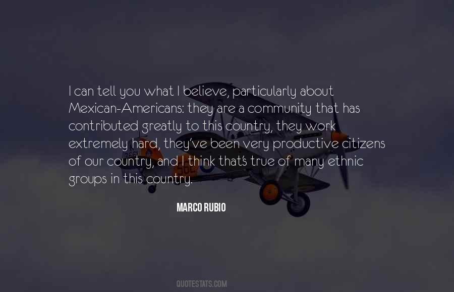 Believe Hard Work Quotes #1585322