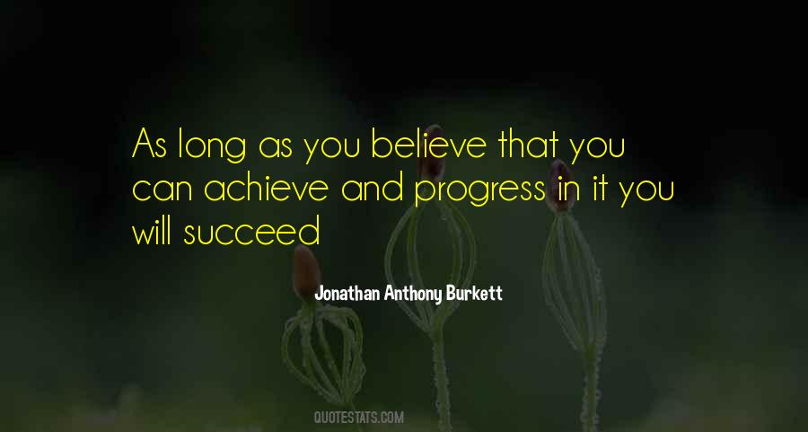 Believe Hard Work Quotes #1793941