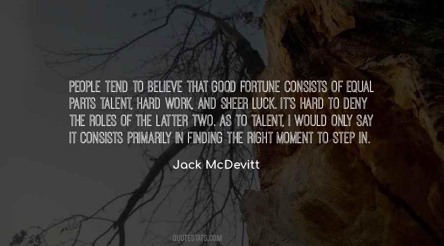 Believe Hard Work Quotes #1817418