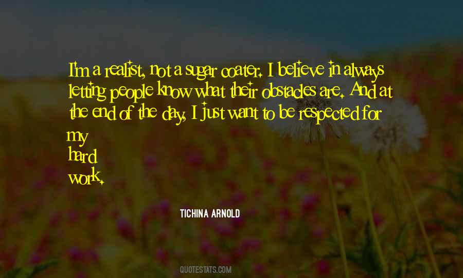 Believe Hard Work Quotes #1847177