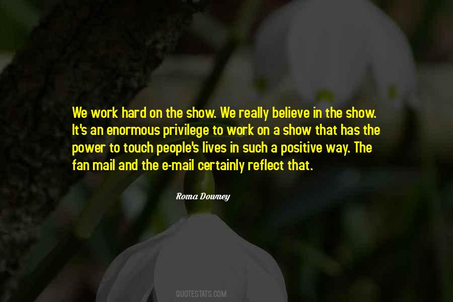 Believe Hard Work Quotes #607945