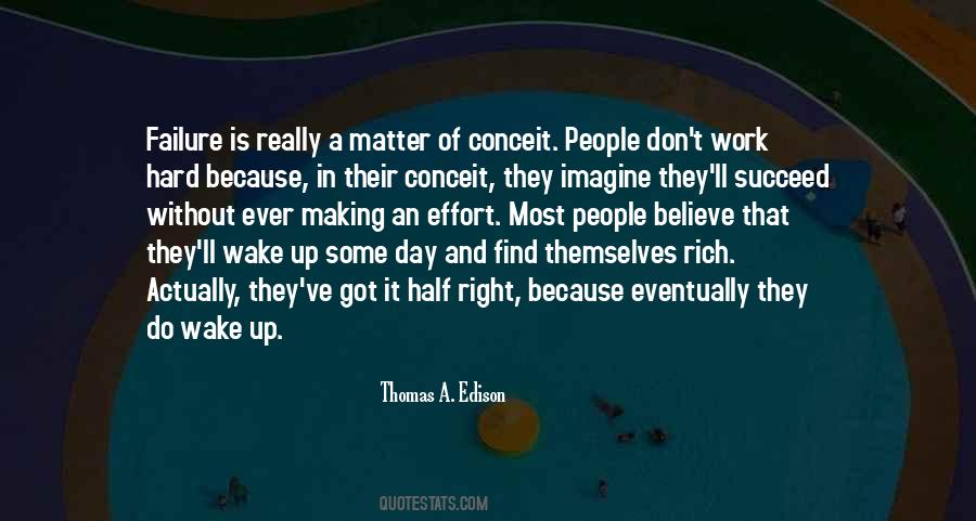 Believe Hard Work Quotes #628298