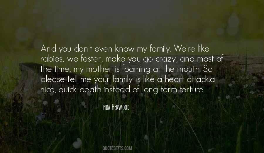 Crazy Mother Quotes #1675765