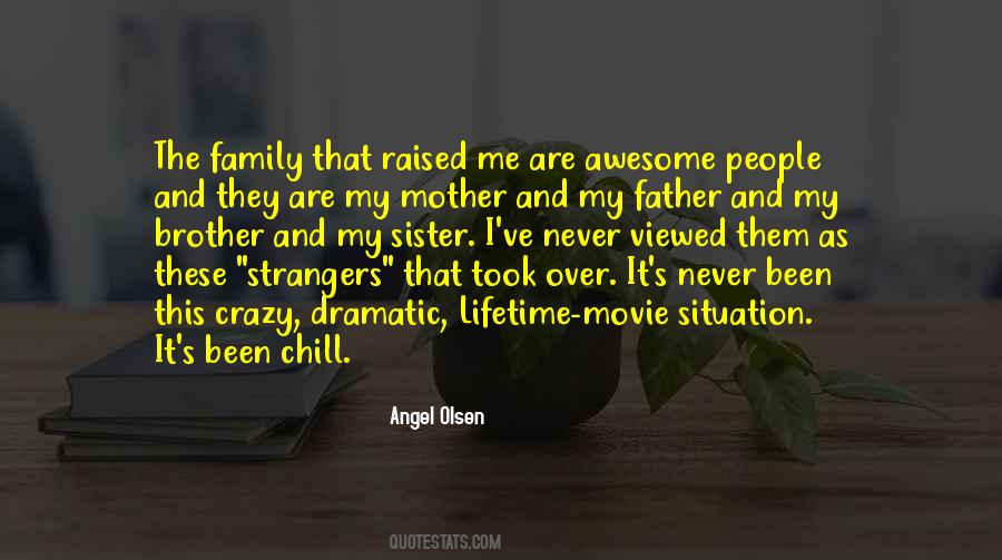 Crazy Mother Quotes #654242