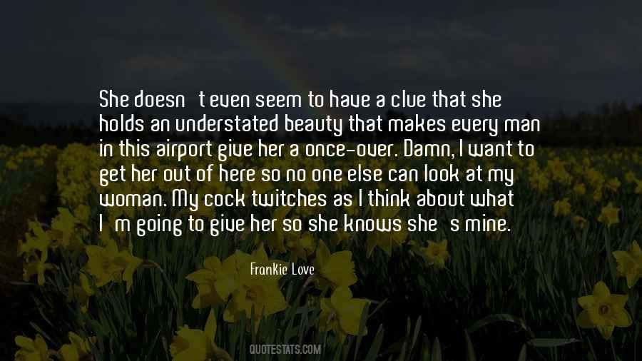 Quotes About Beauty Of Man #635318