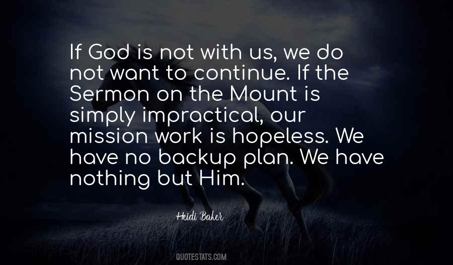 Mission God Quotes #1112132