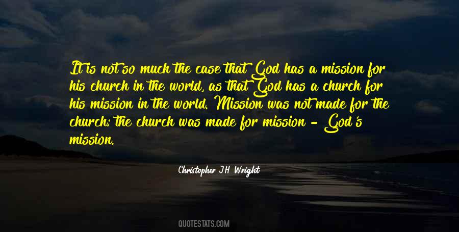 Mission God Quotes #1584401