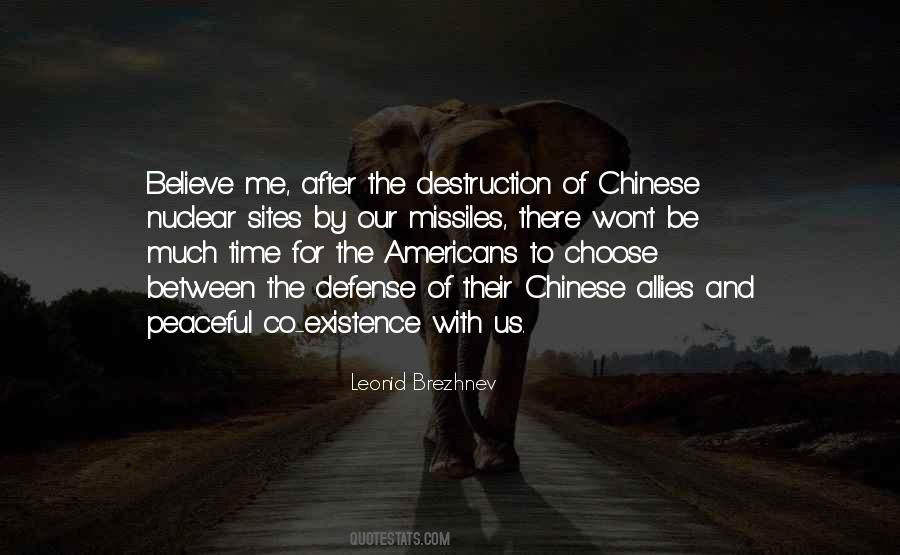 A Nuclear War Cannot Be Won Quotes #217962
