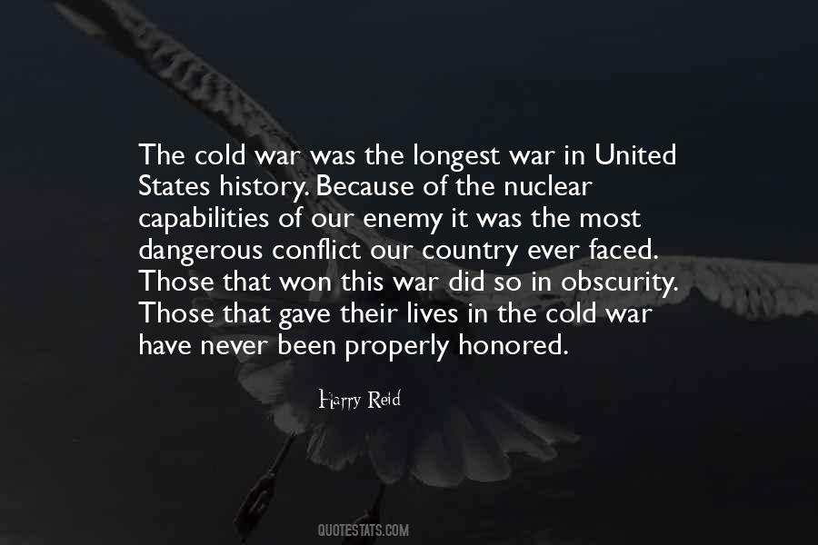 A Nuclear War Cannot Be Won Quotes #3512