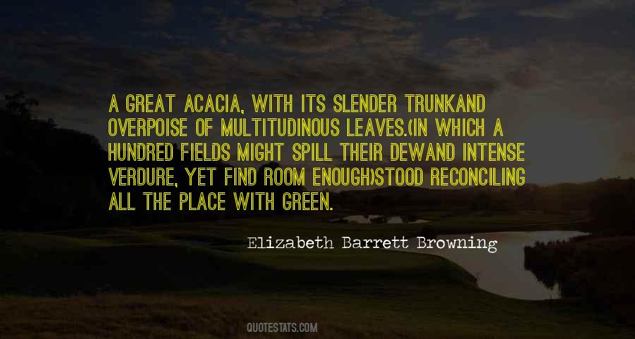 Green Place Quotes #1026938