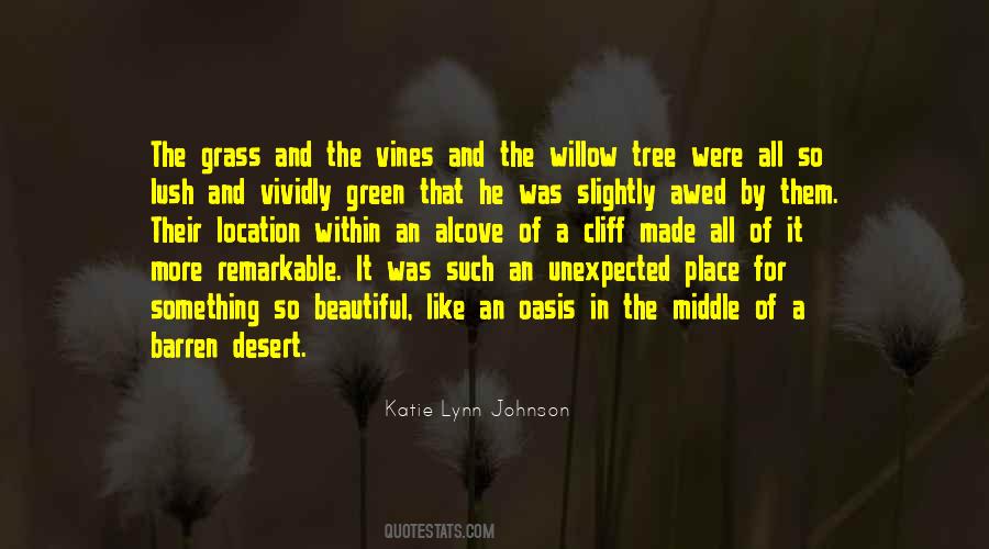 Green Place Quotes #1631046