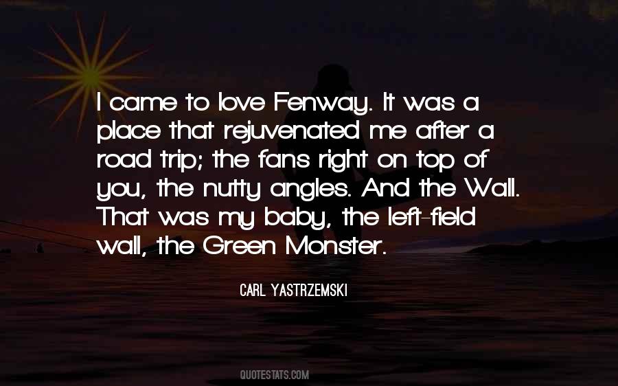 Green Place Quotes #1786075