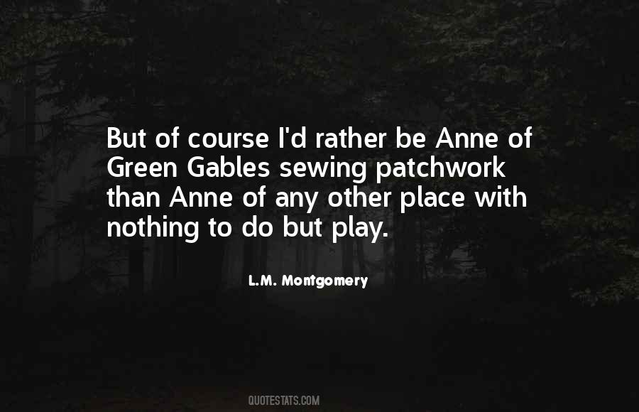 Green Place Quotes #561123