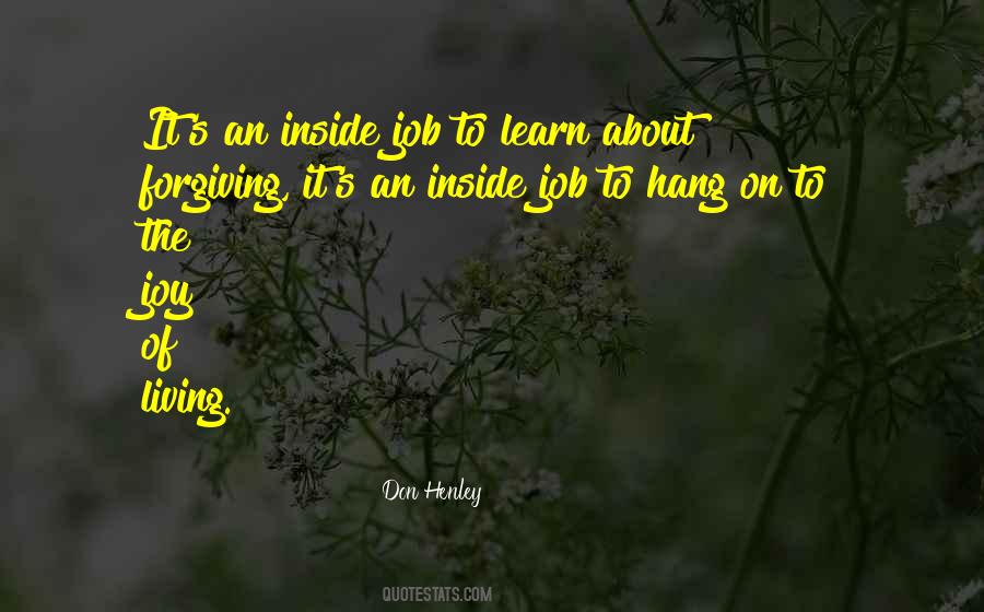 The Joy Of Living Quotes #1420972