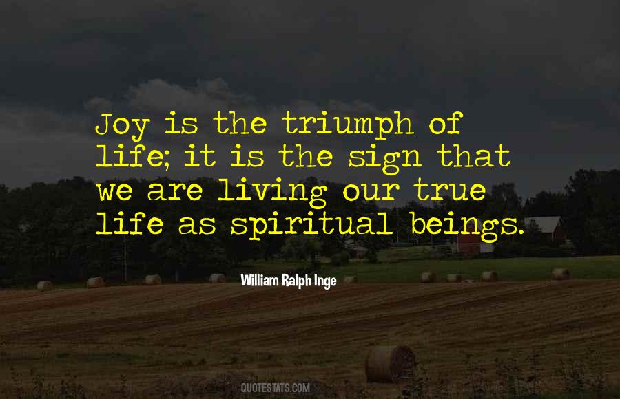 The Joy Of Living Quotes #1529806