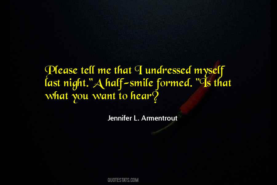 I Want To Smile Quotes #1688905
