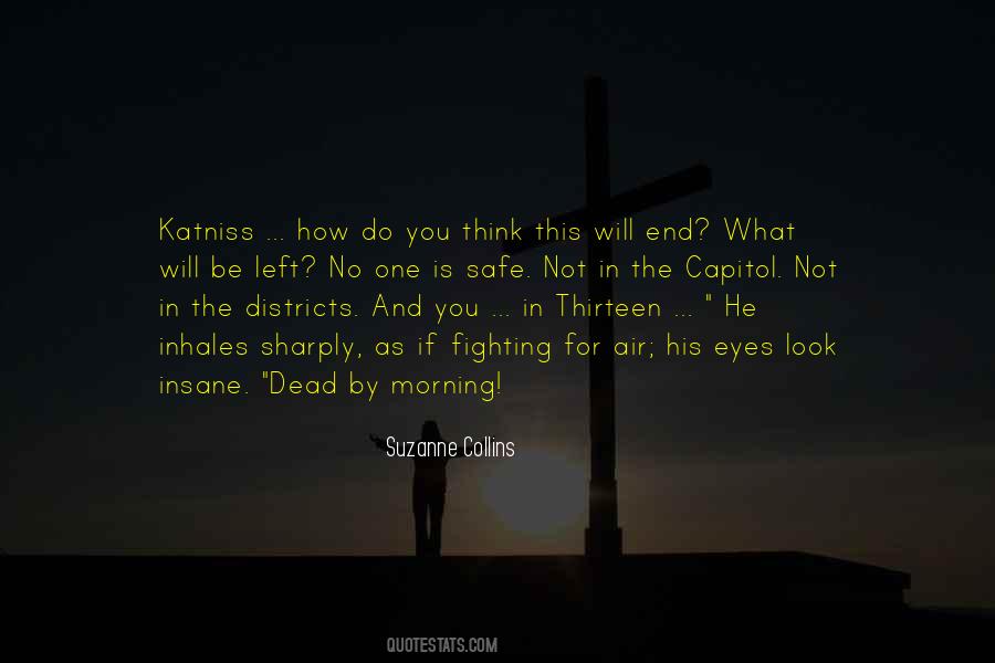 No One Is Safe Quotes #1818465