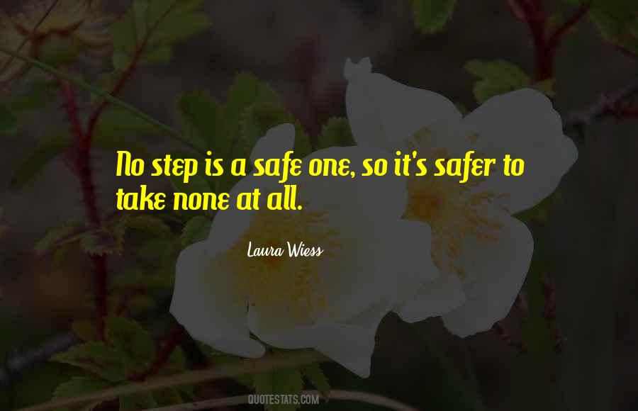 No One Is Safe Quotes #64231