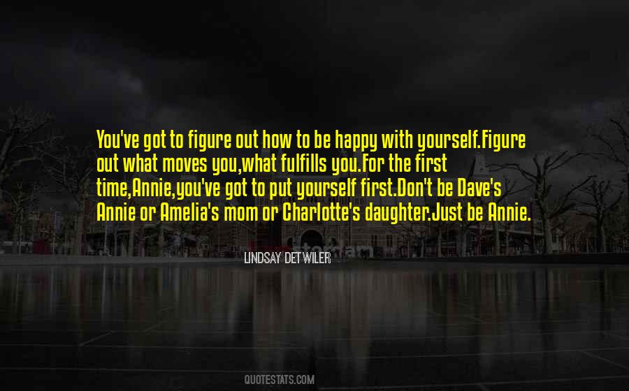 Be Happy Love Yourself Quotes #1465329