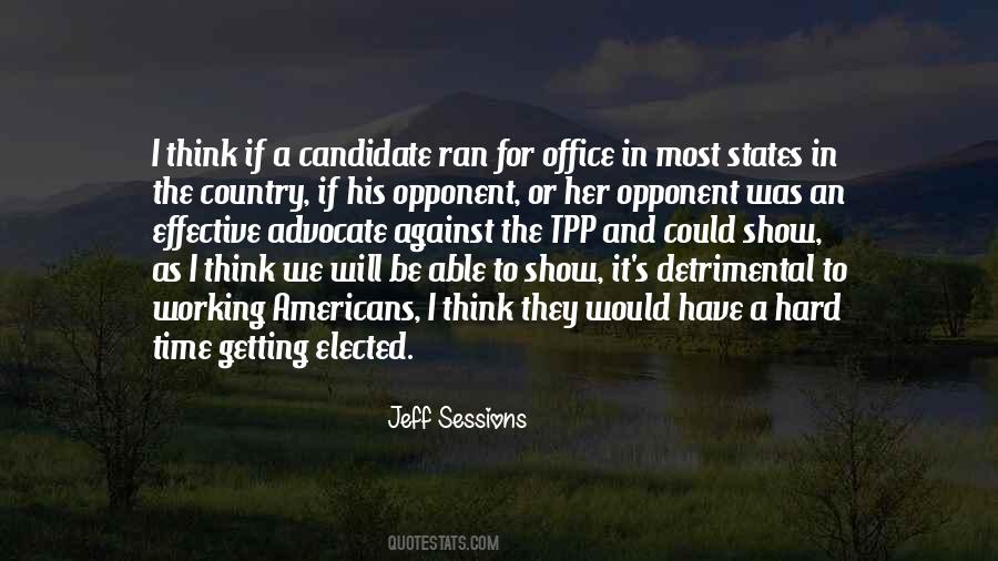 Getting Elected Quotes #1270017