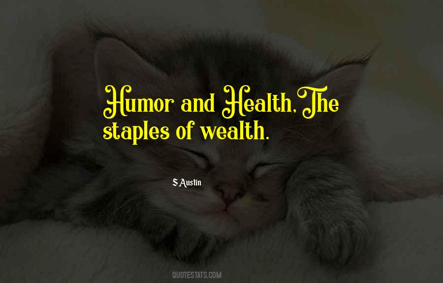 Wealth Health Quotes #109918