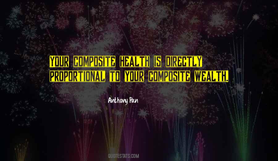 Wealth Health Quotes #411478