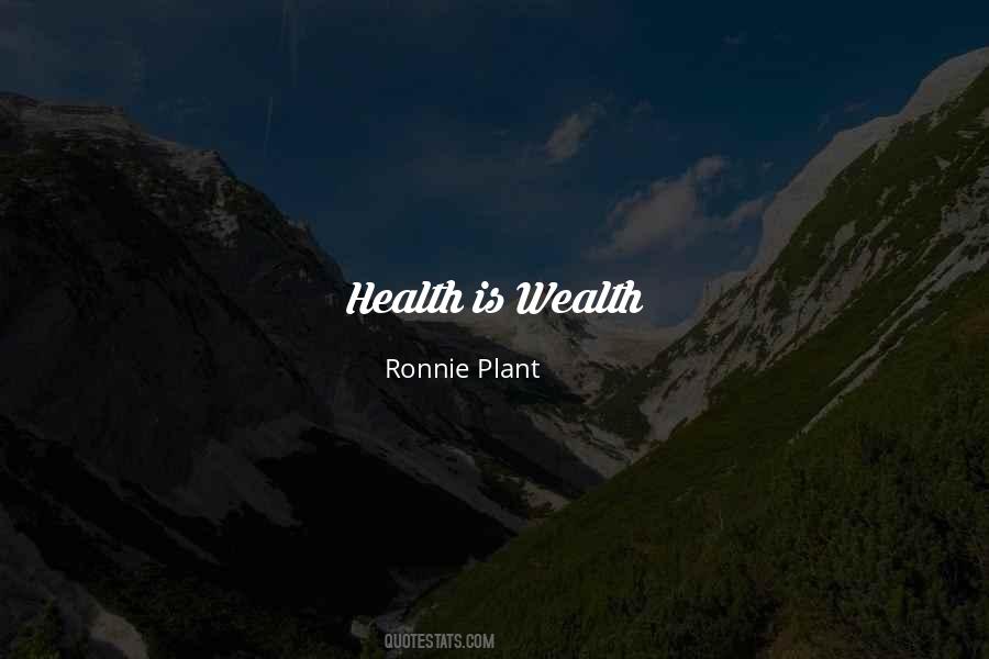 Wealth Health Quotes #452647