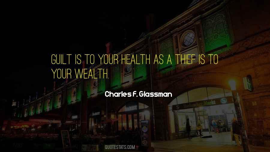 Wealth Health Quotes #971788