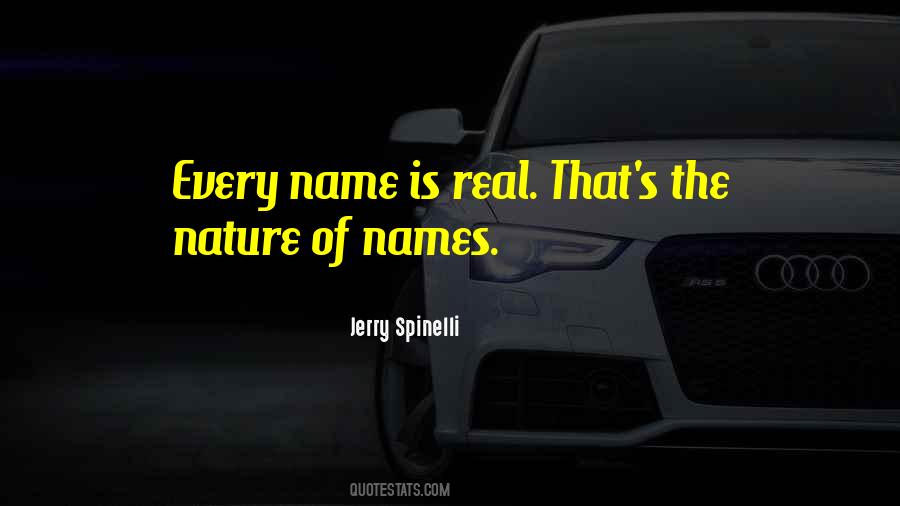 Nature Is Real Quotes #264745