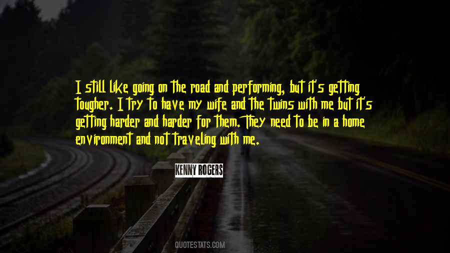 Getting Harder Quotes #496907