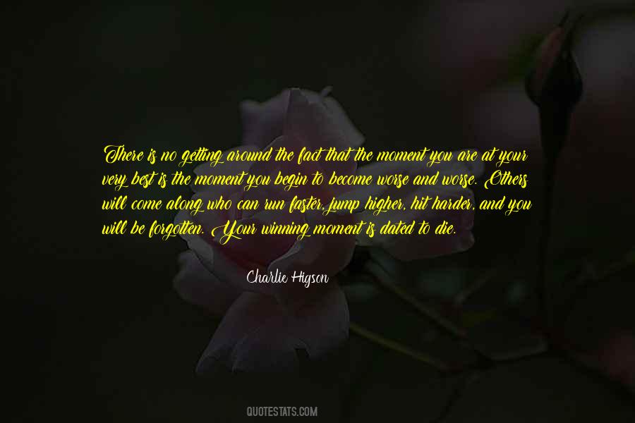 Getting Harder Quotes #734517