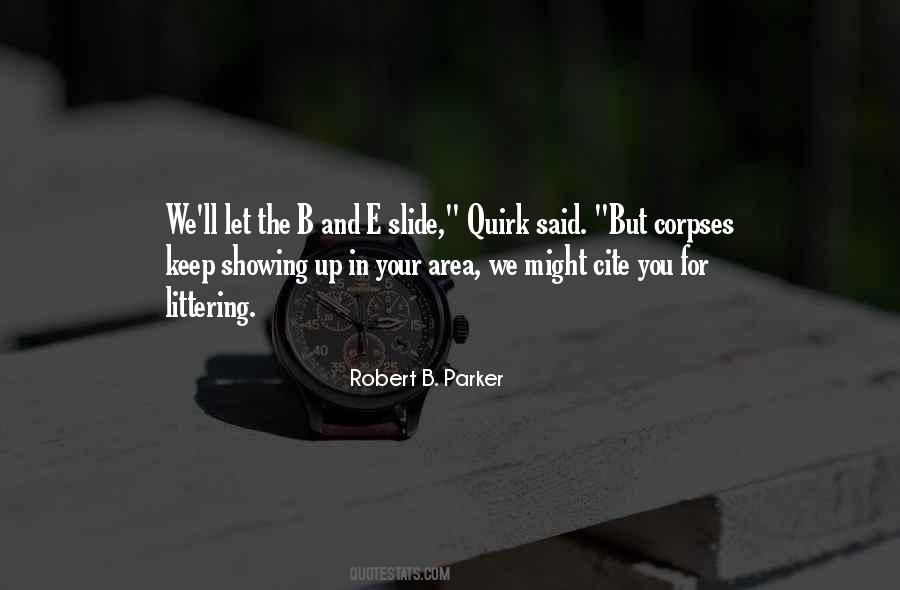Keep Showing Up Quotes #1323951