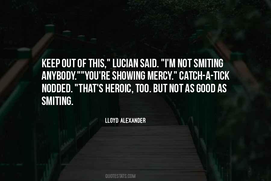 Keep Showing Up Quotes #1427367