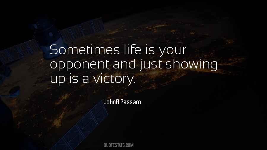 Keep Showing Up Quotes #1772005