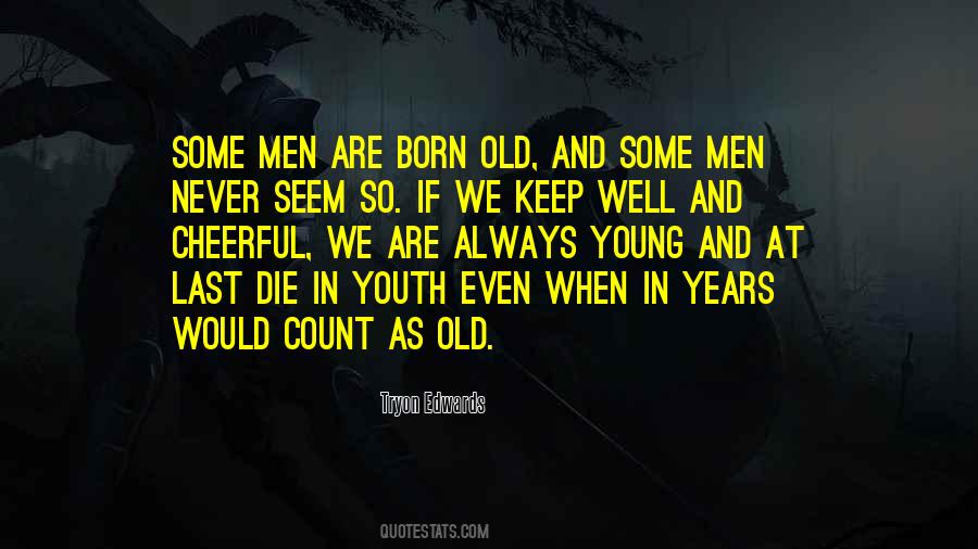 Always Young Quotes #1348034