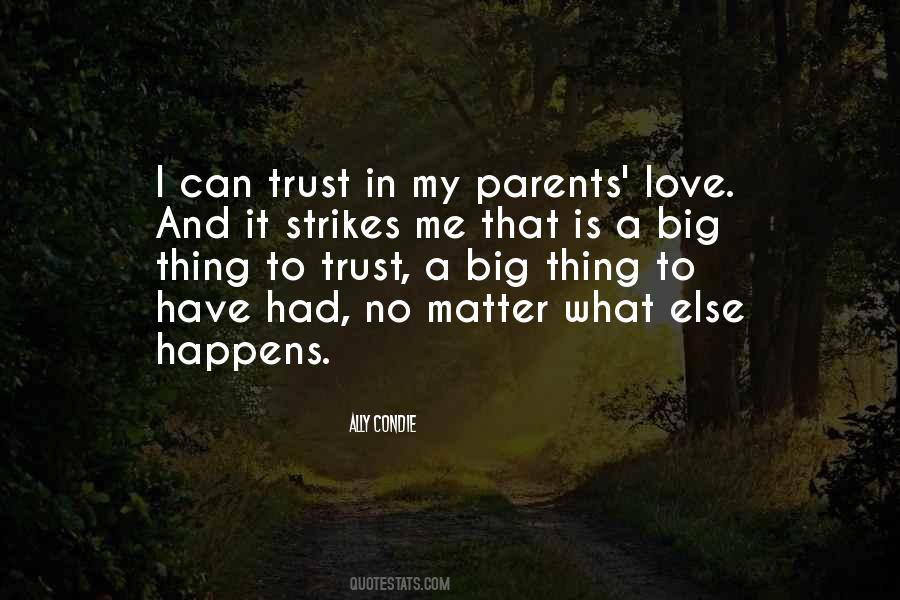 My Parents Love Quotes #1084779