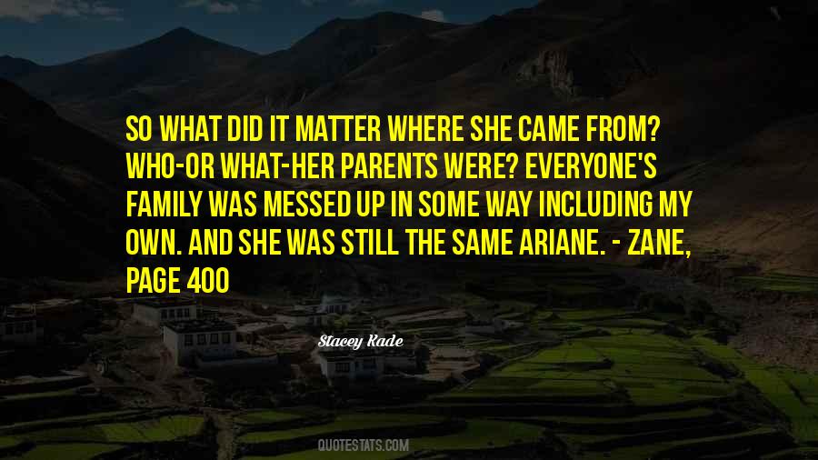 My Parents Love Quotes #1822982