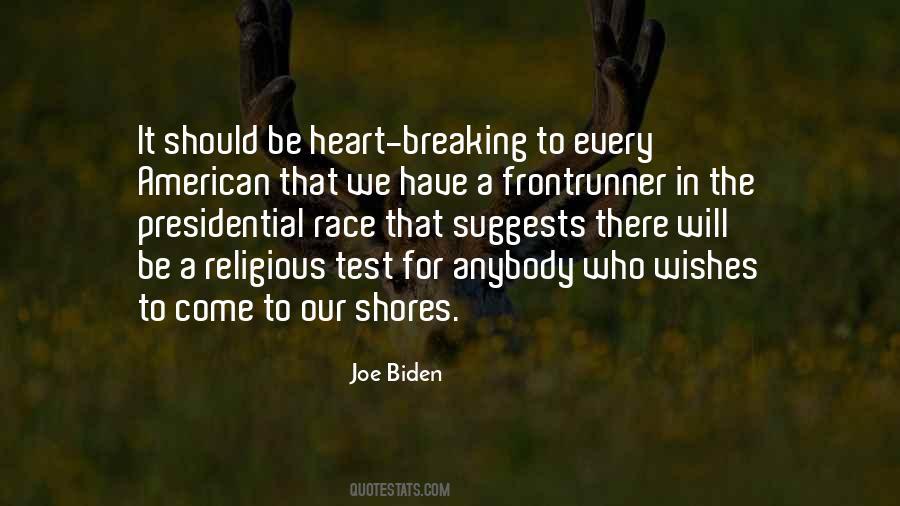 Quotes About The Presidential Race #1709929