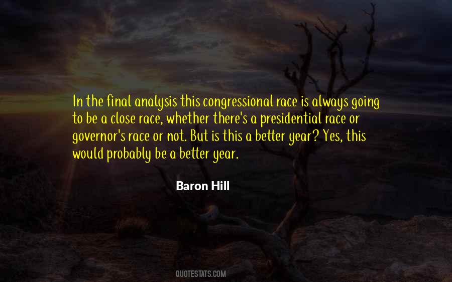 Quotes About The Presidential Race #489920