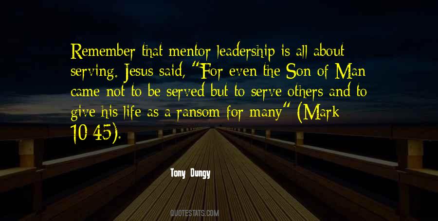 Leadership Jesus Quotes #1369559