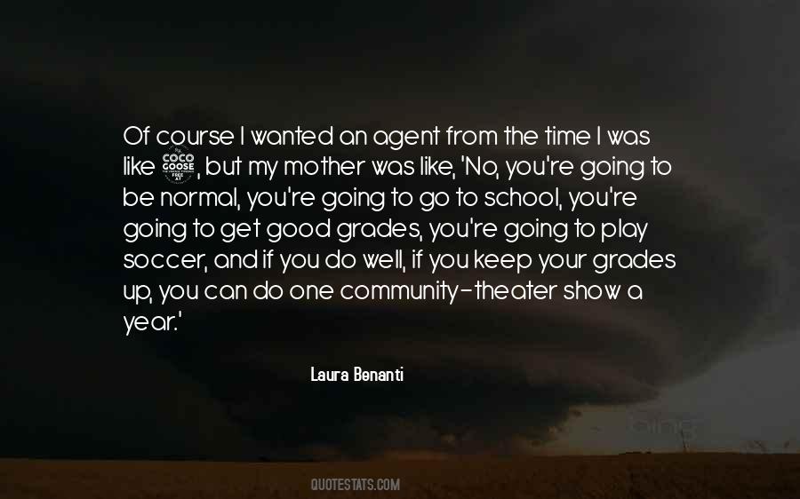 Quotes About My Grades #1432370