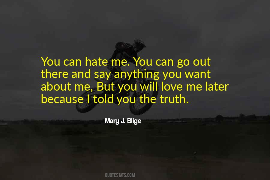 Mary J Quotes #335920