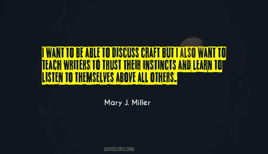 Mary J Quotes #540400