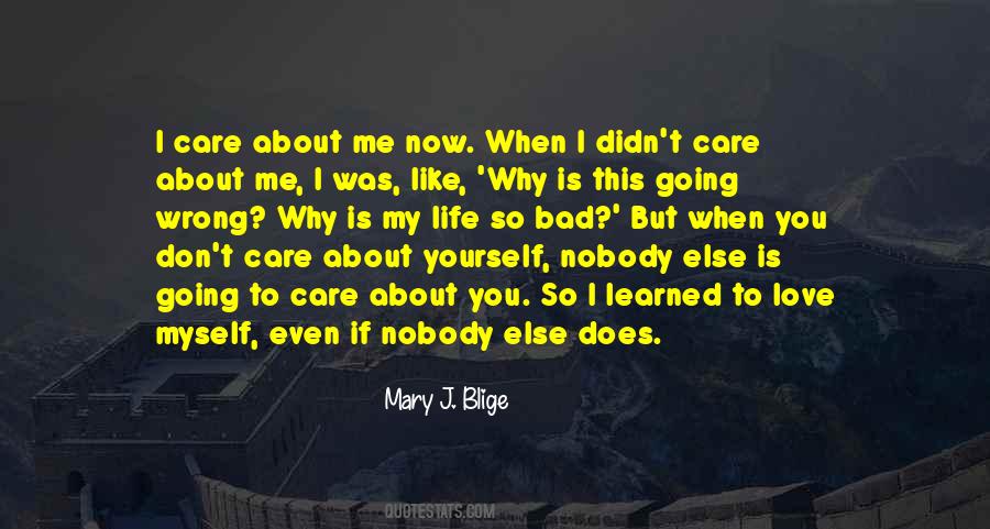 Mary J Quotes #569832