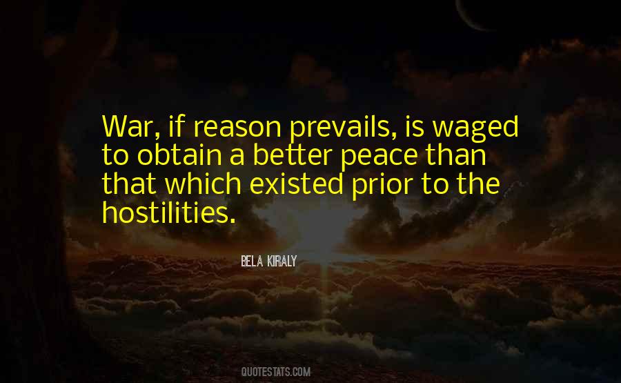 Peace Is Better Than War Quotes #1145904