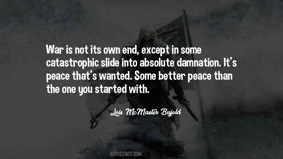 Peace Is Better Than War Quotes #1298693
