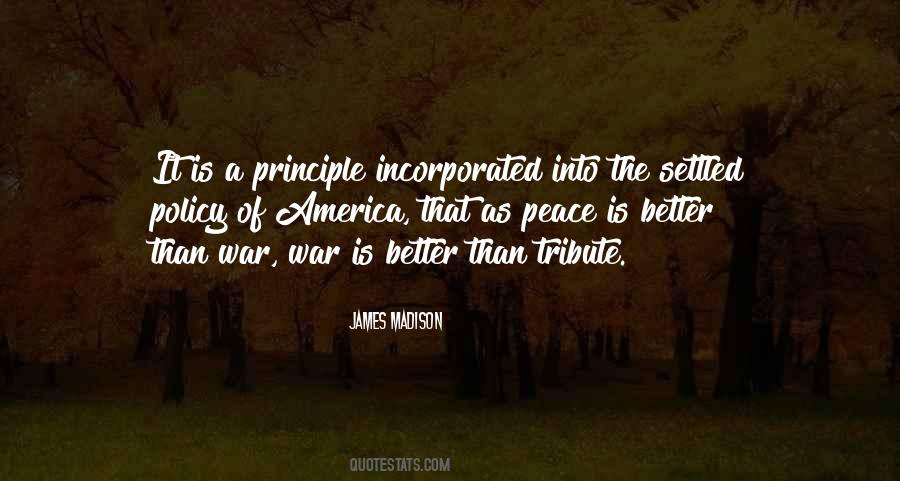 Peace Is Better Than War Quotes #459555