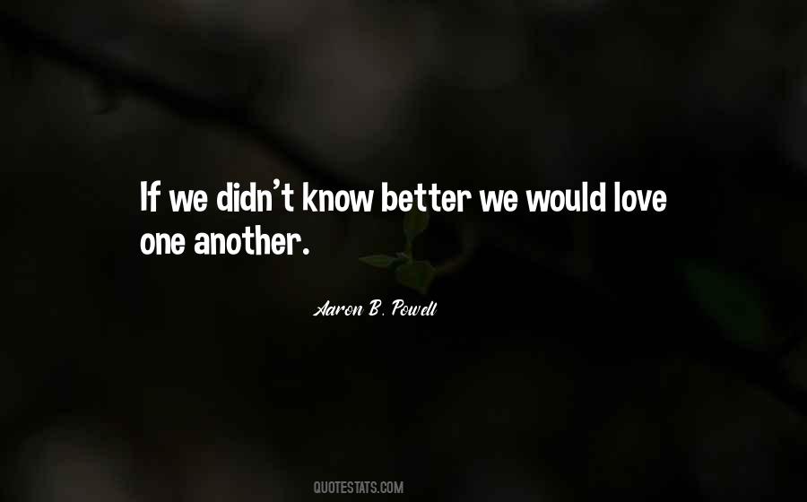 Peace Is Better Than War Quotes #886213